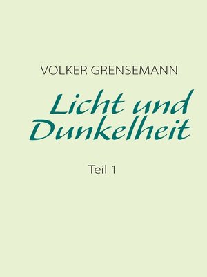 cover image of Licht und Dunkelheit Teil 1